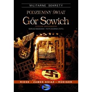  MARIUSZ ANISZEWSKI, PIOTR ZAGÓRSKI (FOTO) PODZIEMNY ŚWIAT GÓR SOWICH (wydanie II - rozszerzone)