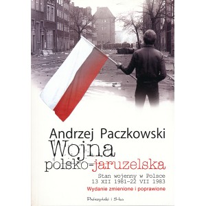 Andrzej Paczkowski Wojna polsko-jaruzelska